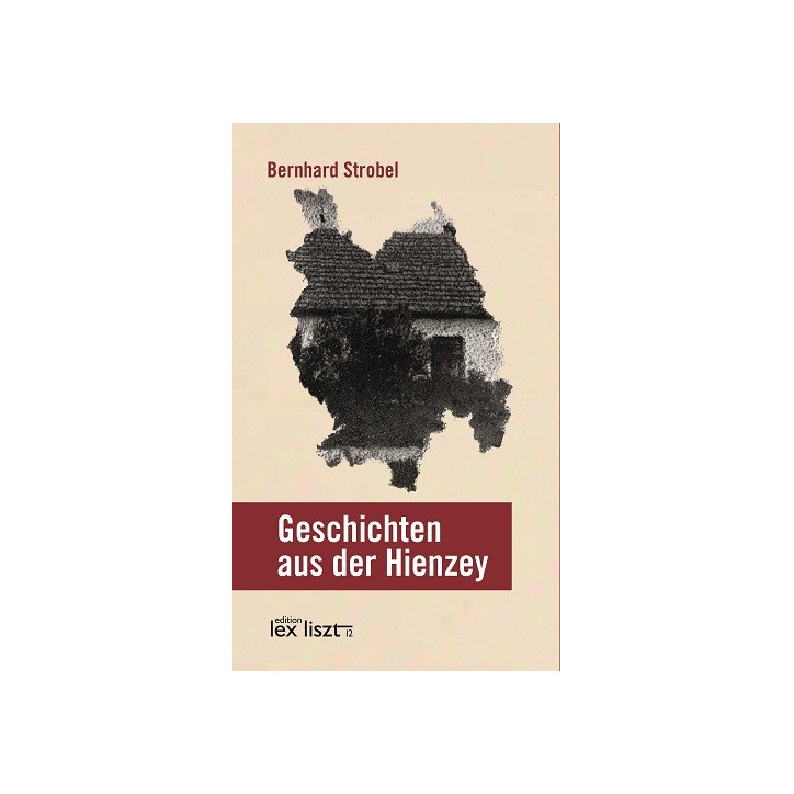 Geschichten aus der Hienzey Geschichten aus der Hienzey