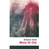 Messe für Eine Messe für Eine