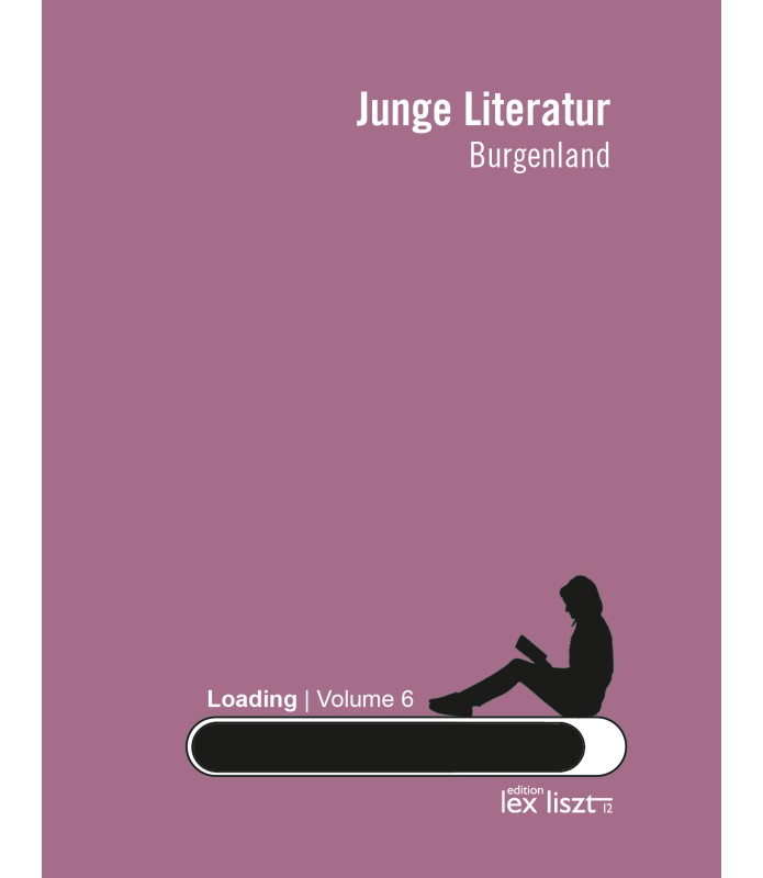Junge Literatur Burgenland Volume 6