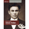 Johann Treiber „Studiert, das hätte ich am liebsten“ Johann Treiber „Studiert, das hätte ich am liebsten“