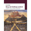 Burg und Siedlung Landsee | Lánzsér vára és Lánzsér mezováros Burg und Siedlung Landsee | Lánzsér vára és Lánzsér mezováros