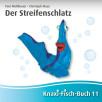 Der Streifenschlatz