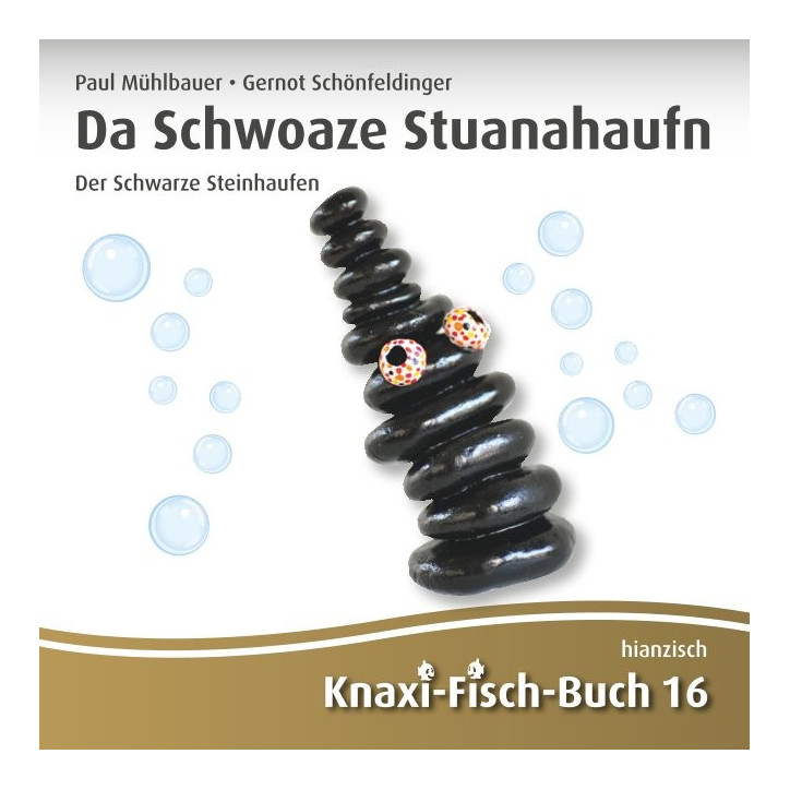 Da Schwoaze Stuanahaufn ∣ Der Schwarze Steinhaufen Da Schwoaze Stuanahaufn ∣ Der Schwarze Steinhaufen