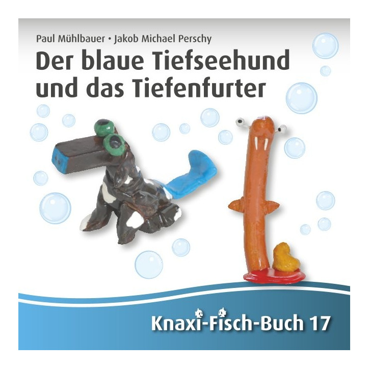 Der Blaue Tiefseehund und das Tiefenfurter