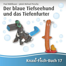 Der Blaue Tiefseehund und das Tiefenfurter