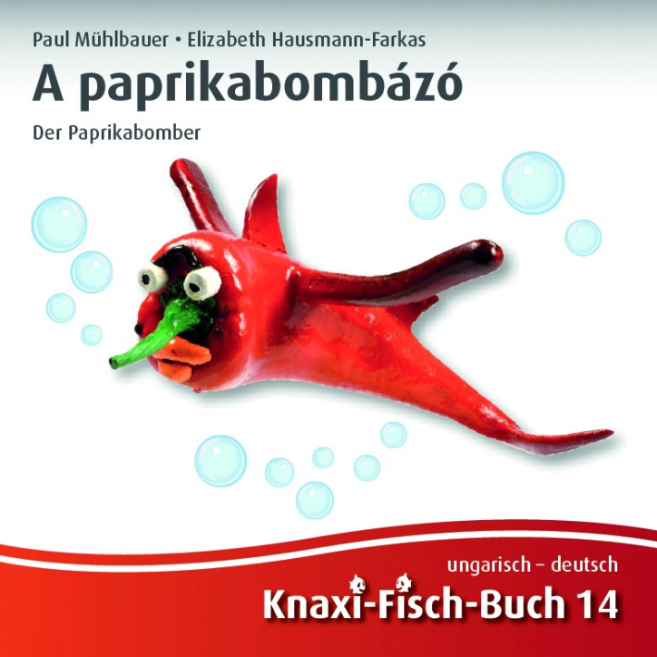A paprikabombázó | Der Paprikabomber A paprikabombázó | Der Paprikabomber