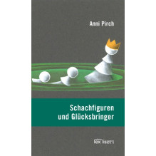 Schachfiguren und Glücksbringer