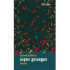 papier gesungen papier gesungen