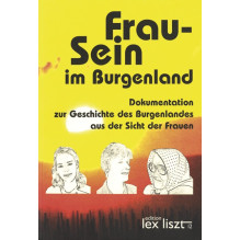 Frau-Sein im Burgenland