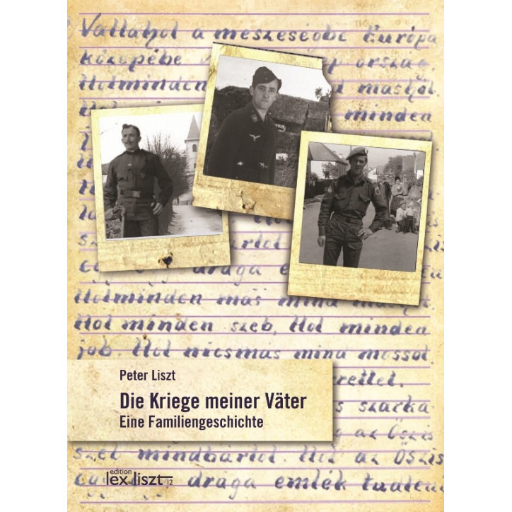 Die Kriege meiner Väter