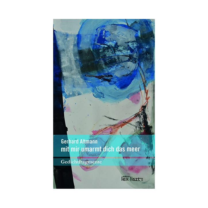 mit mir umarmt dich das meer