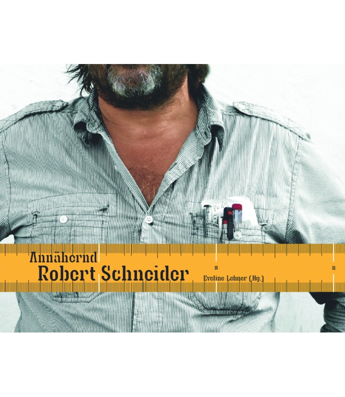 Annähernd Robert Schneider