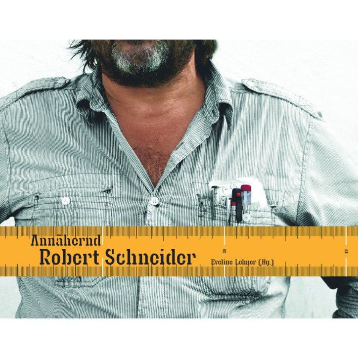 Annähernd Robert Schneider