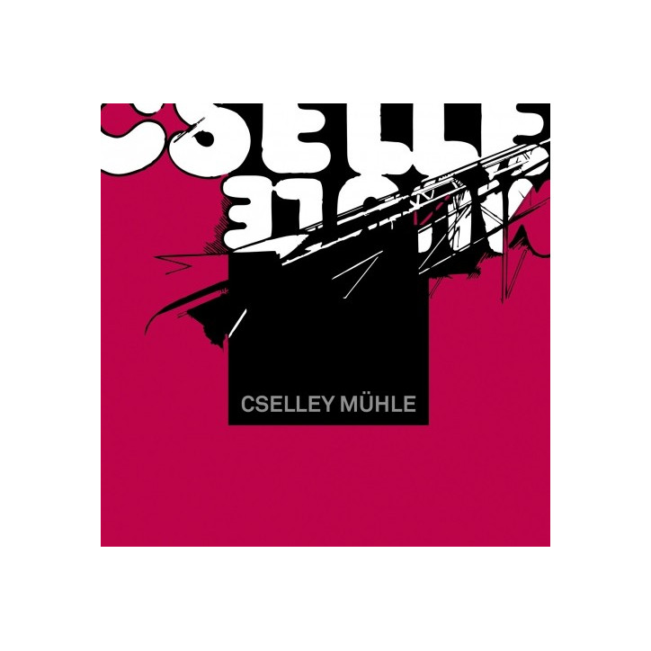 Cselley Mühle