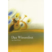 Das Wiesenfest Das Wiesenfest