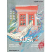 KUGA - Kulturvereinigung Kulturna zadruga KUGA - Kulturvereinigung Kulturna zadruga