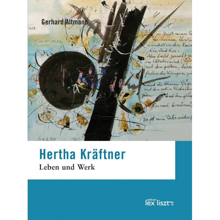 Hertha Kräftner - Leben und Werk