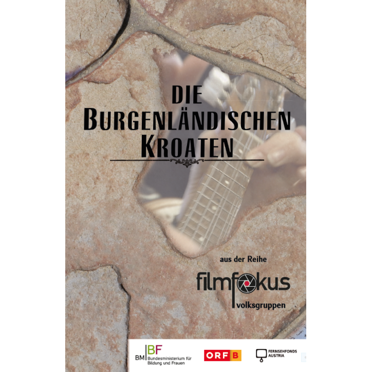 DVD Die Burgenländischen Kroaten DVD Die Burgenländischen Kroaten