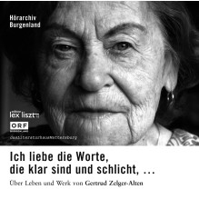 CD/Hörbuch Gertrud Zelger-Alten: "Ich liebe die Worte, die klar sind und schlicht"