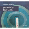 CD/Hörbuch gebrauchs/gut. OBERFLÄCHE. CD/Hörbuch gebrauchs/gut. OBERFLÄCHE.