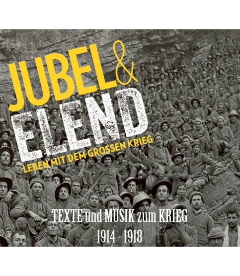 CD/Hörbuch Jubel & Elend - Leben mit dem großen Krieg