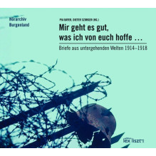 CD/Hörbuch "Mir geht es gut, was ich auch von euch hoffe ..." Briefe aus untergehenden Welten