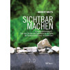 Sichtbar – Machen Sichtbar – Machen
