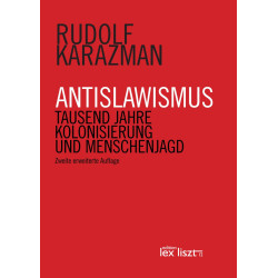 ANTISLAWISMUS - zweite erweiterte Auflage