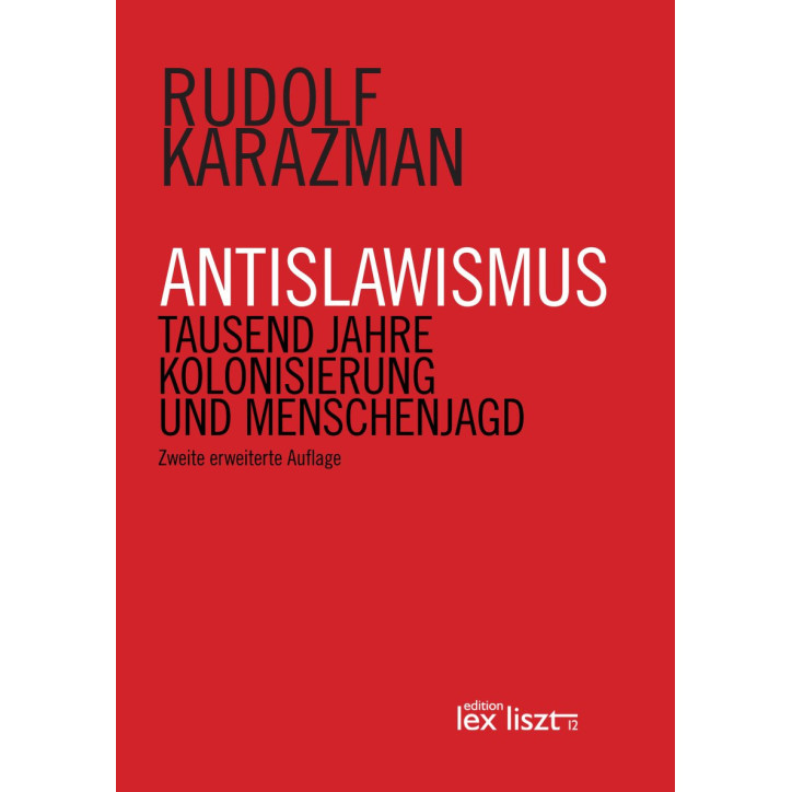 ANTISLAWISMUS - zweite erweiterte Auflage