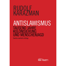 ANTISLAWISMUS - zweite erweiterte Auflage