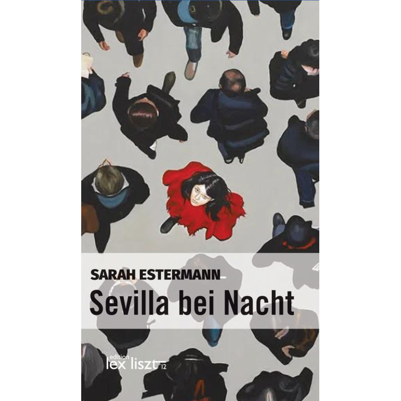 Sarah Estermann "Sevilla bei Nacht"