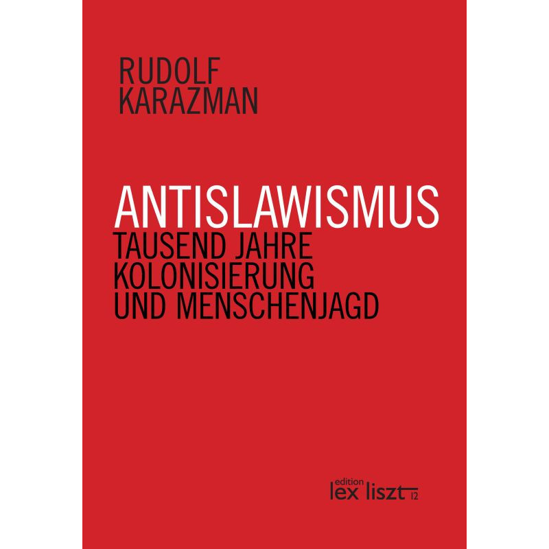 ANTISLAWISMUS - zweite erweiterte Auflage