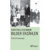 Bilder erzählen Bilder erzählen