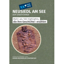 Eva Mannsberger | Martin Pieber "Neusiedler Stadtführer"
