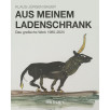 Klaus-Jürgen Bauer "Aus meinem Ladenschrank"