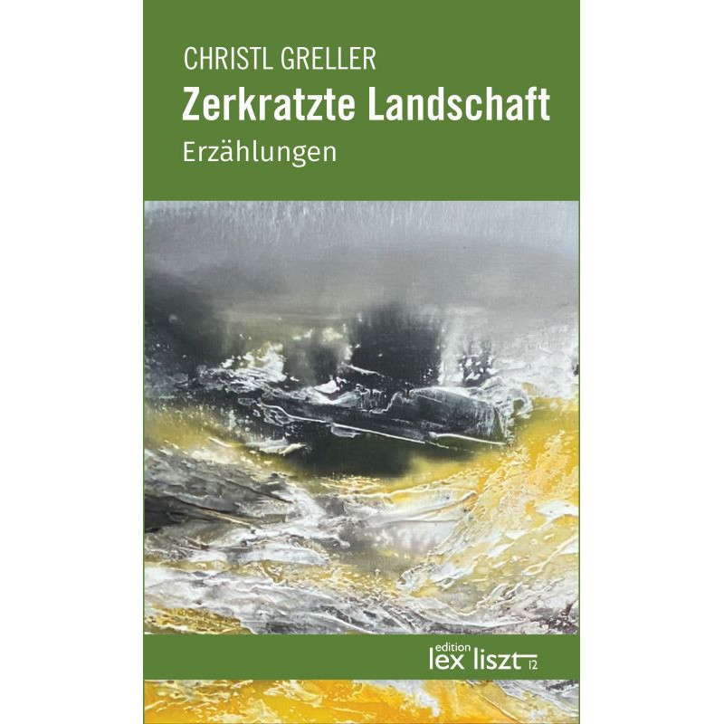 Christl Greller "Zerkratzte Landschaft"